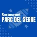 Restaurant PARC DEL SEGRE